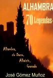 ALHAMBRA, 70 Leyendas-I ALHAMBRA, 70 Leyendas-I