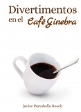 Divertimentos en el Café Ginebra