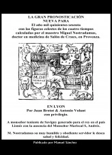 Libro La gran pronosticación nueva para 1560 de Nostradamus, autor caesaremnostradamus Libro La gran pronosticación nueva para 1560 de Nostradamus, autor caesaremnostradamus