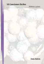 Libro 10 Canciones Fáciles para Xilófono y Piano, autor Jesús Ramírez Fernández Libro 10 Canciones Fáciles para Xilófono y Piano, autor Jesús Ramírez Fernández