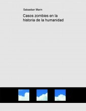 Libro Casos zombies en la historia de la humanidad, autor emanuelsh Libro Casos zombies en la historia de la humanidad, autor emanuelsh