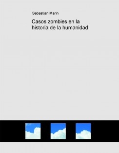 Casos zombies en la historia de la humanidad