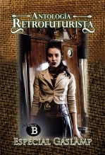Libro Planes B. Especial Gaslamp, autor PlanBSteampunk Libro Planes B. Especial Gaslamp, autor PlanBSteampunk