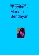 Libro "Puetka" - Meriam Bendayán, autor meriam Libro "Puetka" - Meriam Bendayán, autor meriam