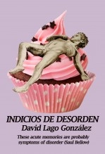 Libro INDICIOS DE DESORDEN, autor Hoy no he visto el Paraíso Libro INDICIOS DE DESORDEN, autor Hoy no he visto el Paraíso