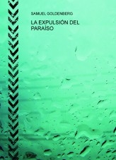 LA EXPULSIÓN DEL PARAÍSO LA EXPULSIÓN DEL PARAÍSO