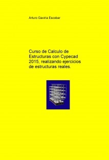 Curso de cálculo estructural con cypecad 2015 realizando ejercicios de estructuras reales