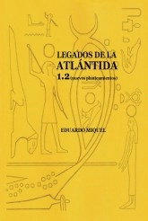 Libro LEGADOS DE LA ATLÁNTIDA 1.2, autor eduardomiquel Libro LEGADOS DE LA ATLÁNTIDA 1.2, autor eduardomiquel