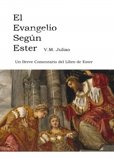 El Evangelio segun Ester