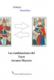 Las combinaciones del Tarot Arcanos Mayores