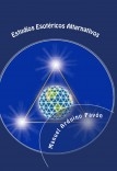 Estudios Esotéricos Alternativos Estudios Esotéricos Alternativos