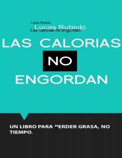 Las calorias no engordan