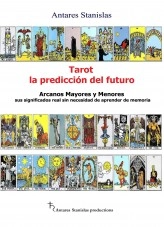 Libro Tarot, la predicción del futuro. Arcanos mayores y menores, autor stanislas Libro Tarot, la predicción del futuro. Arcanos mayores y menores, autor stanislas