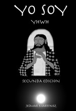 YO SOY - YHWH 2 Edición YO SOY - YHWH 2 Edición