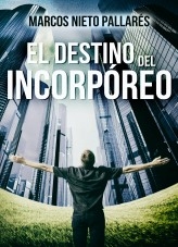 EL DESTINO DEL INCORPÓREO