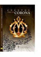 CUENTOS PARA LA CORONA CUENTOS PARA LA CORONA