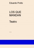LOS QUE MANDAN (Teatro)