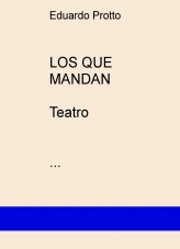 LOS QUE MANDAN (Teatro)