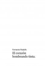 El corazón bombeando tinta. El corazón bombeando tinta.