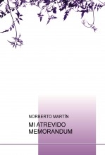 MI ATREVIDO MEMORANDUM MI ATREVIDO MEMORANDUM