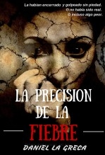 La precisión de la fiebre La precisión de la fiebre