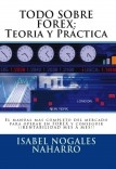 TODO SOBRE FOREX: Teoría y Práctica