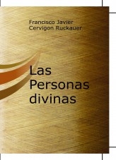 Las Personas divinas Las Personas divinas