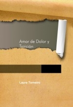 Amor de Dolor y Traición Amor de Dolor y Traición