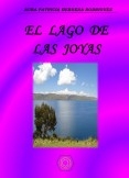 EL LAGO DE LAS JOYAS