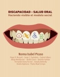 Discapacidad- Salud Oral. Haciendo Visible el Modelo Social