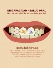 Discapacidad- Salud Oral. Haciendo Visible el Modelo Social