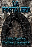 La Fortaleza La Fortaleza