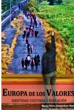 Europa de los valores: identidad cultural y educación Europa de los valores: identidad cultural y educación