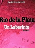 Río de la Plata - Un Laberinto