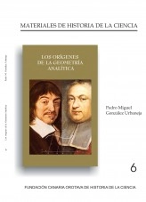 Libro Los orígenes de la geometría analítica, autor Fundación Canaria Orotava de Historia de la Ciencia Libro Los orígenes de la geometría analítica, autor Fundación Canaria Orotava de Historia de la Ciencia