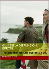 Guía de la Disfunción Eréctil Guía de la Disfunción Eréctil