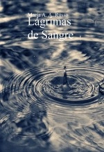 Libro Lágrimas de Sangre, autor CallMeJane Libro Lágrimas de Sangre, autor CallMeJane
