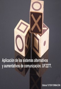 Aplicación de los Sistemas alternativos y aumentativos de comunicación. UF2277
