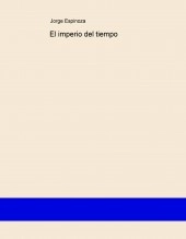 Libro El imperio del tiempo, autor Jandreic Libro El imperio del tiempo, autor Jandreic