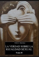 Libro La Verdad sobre la Igualdad Sexual. Tomo II, autor Editorial Alvi Books Libro La Verdad sobre la Igualdad Sexual. Tomo II, autor Editorial Alvi Books