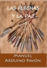 Libro Las Flechas y la Paz, autor Editorial Alvi Books Libro Las Flechas y la Paz, autor Editorial Alvi Books