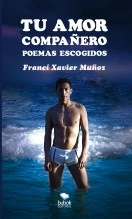 Libro Tu amor compañero, autor francixavier Libro Tu amor compañero, autor francixavier