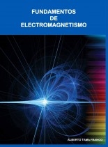 Fundamentos de Electromagnetismo Fundamentos de Electromagnetismo
