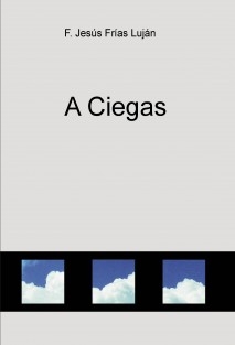 A Ciegas