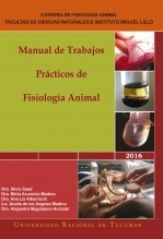 Libro Manual de Trabajos Prácticos de Fisiología Animal. Año 2016, autor ivalu Libro Manual de Trabajos Prácticos de Fisiología Animal. Año 2016, autor ivalu