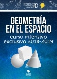 GEOMETRÍA EN EL ESPACIO + CURSO INTENSIVO EXCLUSIVO 2019-2020