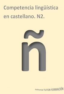 Competencia lingüística en castellano. N2.
