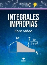 Libro Integrales impropias libro vídeo, autor Sergio Barrio