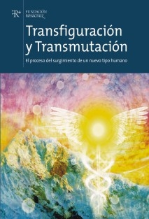 Transfiguración y Transmutación