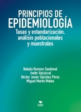 Principios de Epidemiología: Tasas y estandarización, análisis poblacionales y muestrales